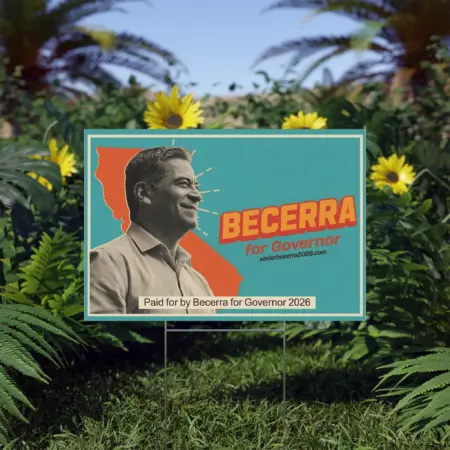 Becerra for Governor Yard Sign