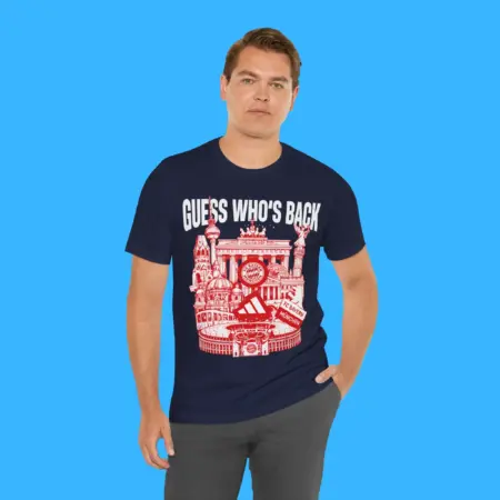 Guess Whoâ€™s Back Bayern Shirt