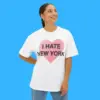 I Hate New York Shirt