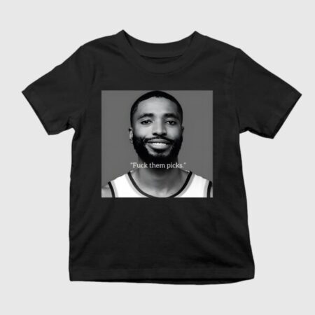 Mikal Bridges Fuck Them Picks Shirt
